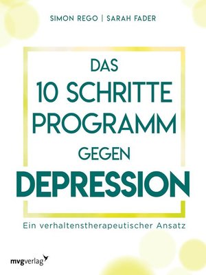 cover image of Das 10-Schritte-Programm gegen Depression